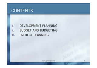 DEVELOPMENT AND ADMINISTRATION (III)