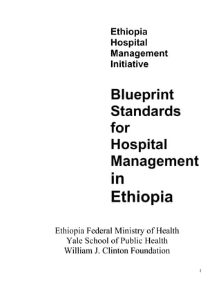 Blueprint Standards for Hospital Management in Ethiopia_tcm207-16656 | PDF