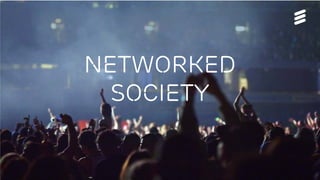 Ericsson | 2015-04-23 | Page 3
Networked
Society
 