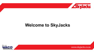 Welcome to SkyJacks
 