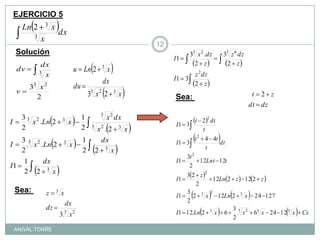 EJERCICIO 5SoluciónSea: Sea: ANIVAL TORRE12