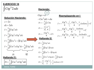 EJERCICIO 18Haciendo: Reemplazando en I Solución Haciendo:Hallando I2 I2 I1 Hallando I1: ANIVAL TORRE30