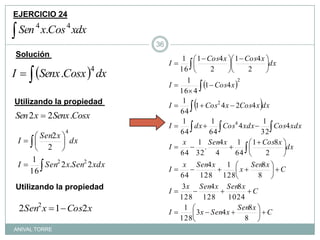 EJERCICIO 24Solución Utilizando la propiedad Utilizando la propiedad ANIVAL TORRE36
