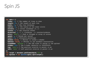 Spin JS
 