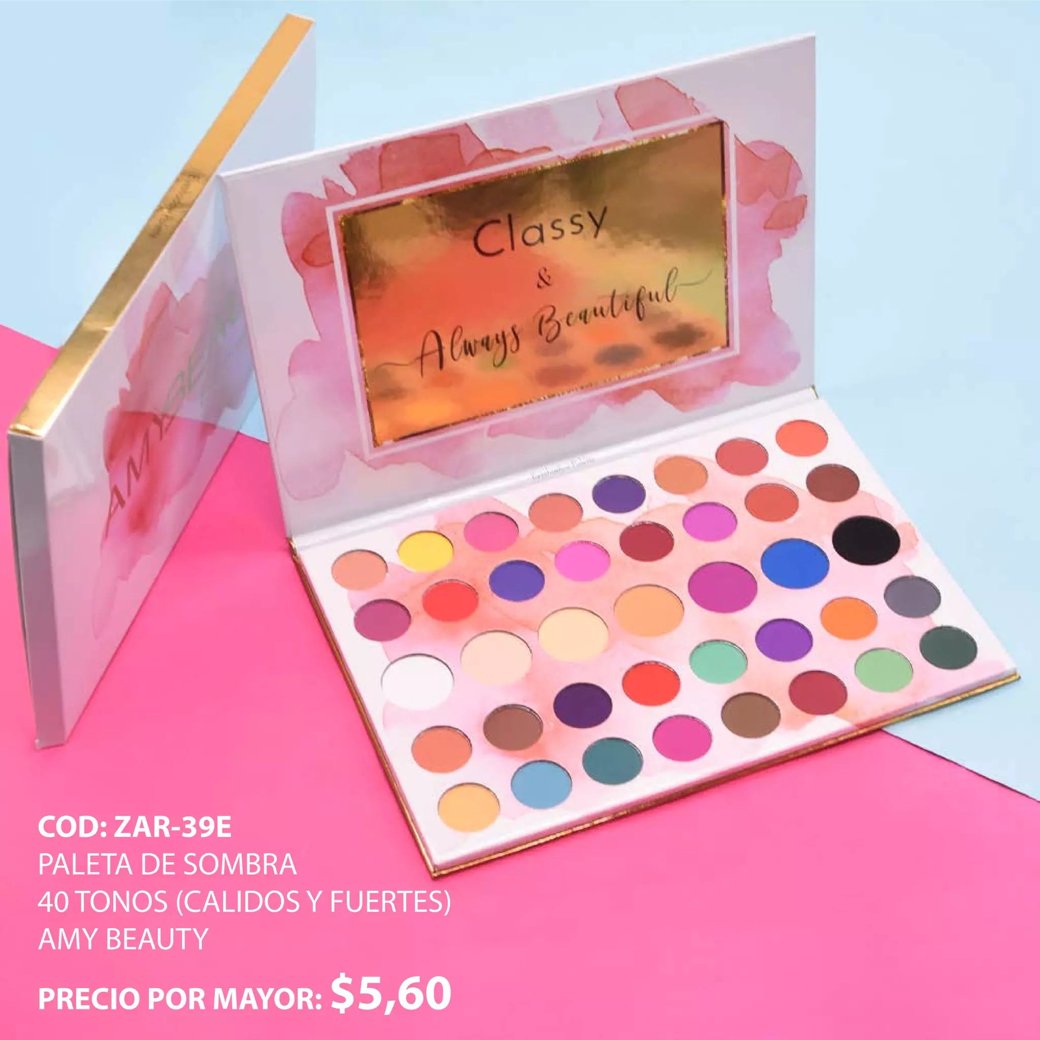 COD: ZAR-39E
PALETA DE SOMBRA
40 TONOS (CALIDOS Y FUERTES)
AMY BEAUTY
PRECIO POR MAYOR: $5,60
 