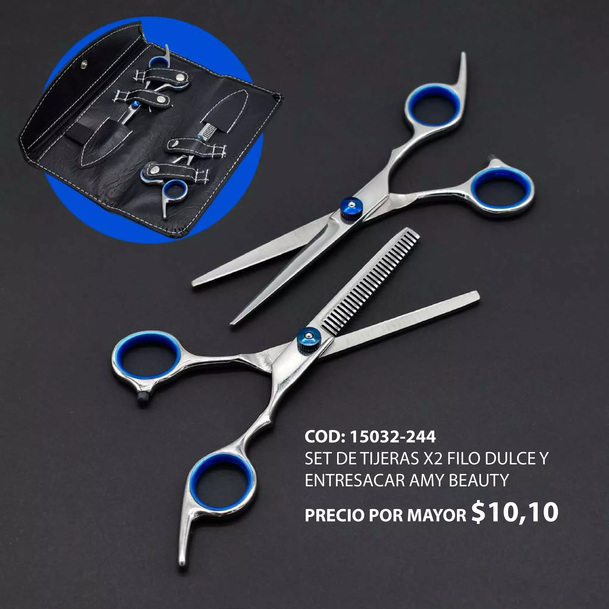 COD: 15032-244
SET DE TIJERAS X2 FILO DULCE Y
ENTRESACAR AMY BEAUTY
PRECIO POR MAYOR $10,10
 