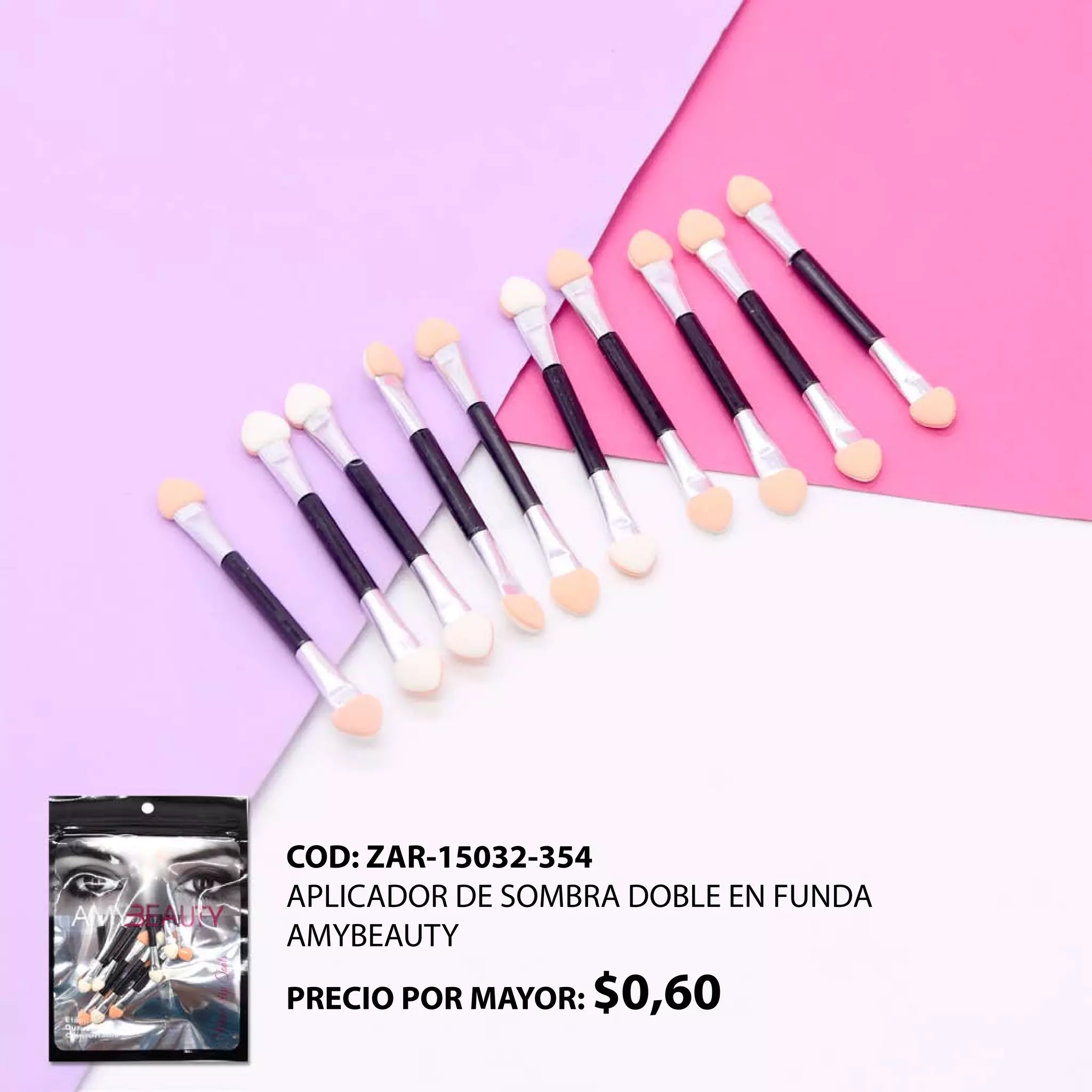 COD: ZAR-15032-354
APLICADOR DE SOMBRA DOBLE EN FUNDA
AMYBEAUTY
PRECIO POR MAYOR: $0,60
 