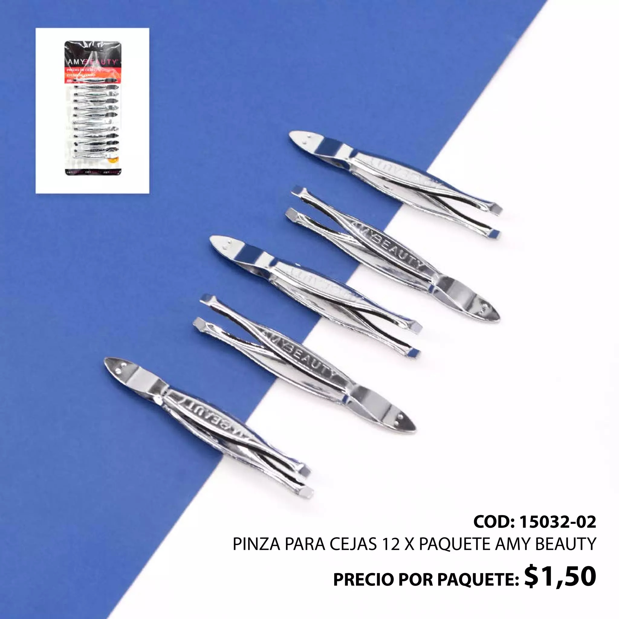 COD: 15032-02
PINZA PARA CEJAS 12 X PAQUETE AMY BEAUTY
PRECIO POR PAQUETE: $1,50
 