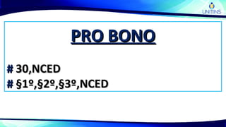 PRO BONOPRO BONO
## 30,NCED30,NCED
## §1º,§2º,§3º,NCED§1º,§2º,§3º,NCED
 