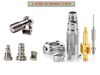 LATHE-INTRODUCTION
 