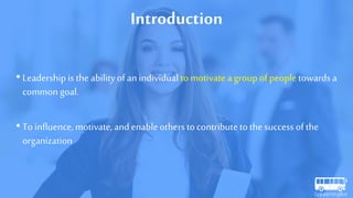 A simple introduction to Leadership by GoLearningBus | PPTX