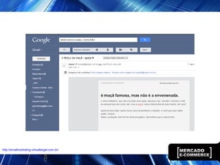 http://emailmarketing.virtualtarget.com.br/
 