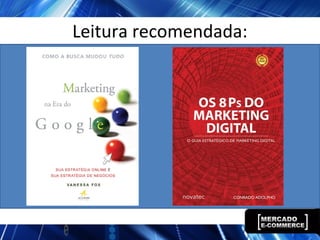 Leitura recomendada:
 