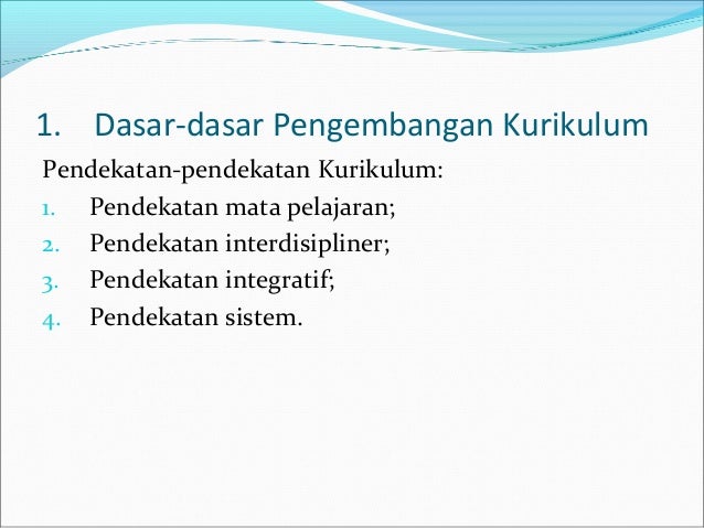 07 Materi Inti 3 Proses Pengembangan Kurikulum