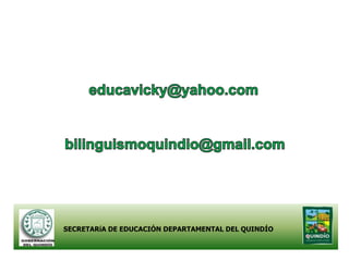 SECRETARíA DE EDUCACIÓN DEPARTAMENTAL DEL QUINDÍO
 