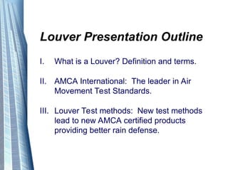 Louvers Testing Design Standard Testing requirement for Louvres | PPT