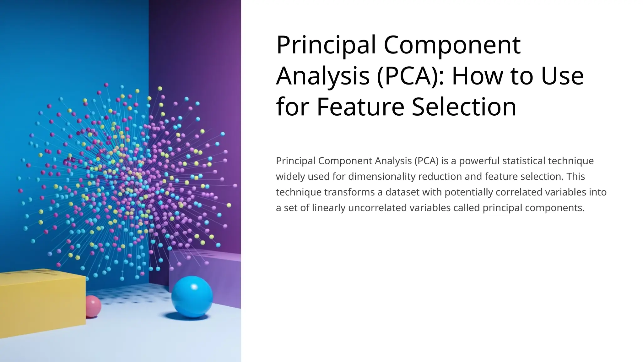 Principal Component Analysis (PCA) & Feature Selection | PPTX