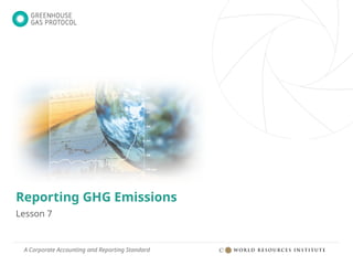 Green House Gas Protocol_GHG Protocol Reporting.pptx