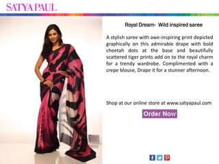 Royal Dream- Wild inspired saree

A stylish saree with awe-inspiring print depicted
graphically on this admirable drape with bold
cheetah dots at the base and beautifully
scattered tiger prints add on to the royal charm
for a trendy wardrobe. Complimented with a
crepe blouse, Drape it for a stunner afternoon.




Shop at our online store at www.satyapaul.com
 