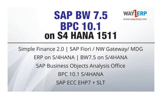 SAP BW 7.5 + BPC 10.1 on S4 HANA 1511 | PDF