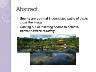 study Seam Carving For Content Aware Image Resizing | PPTX
