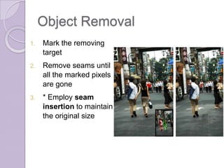 study Seam Carving For Content Aware Image Resizing | PPTX