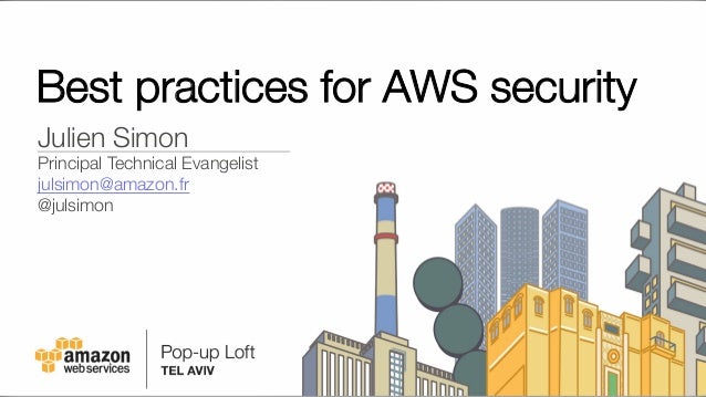 aws security best practices march 2017 aws security best practices march 2017