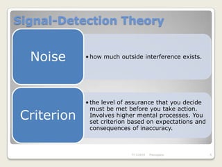 Signal-Detection Theory7/11/2010Perception5
