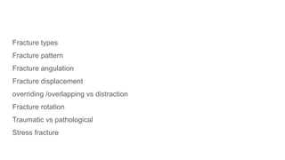 Angulation Vs Rotation Comprehensive Overview of Fracture Language, Healing, and Dislocation ...