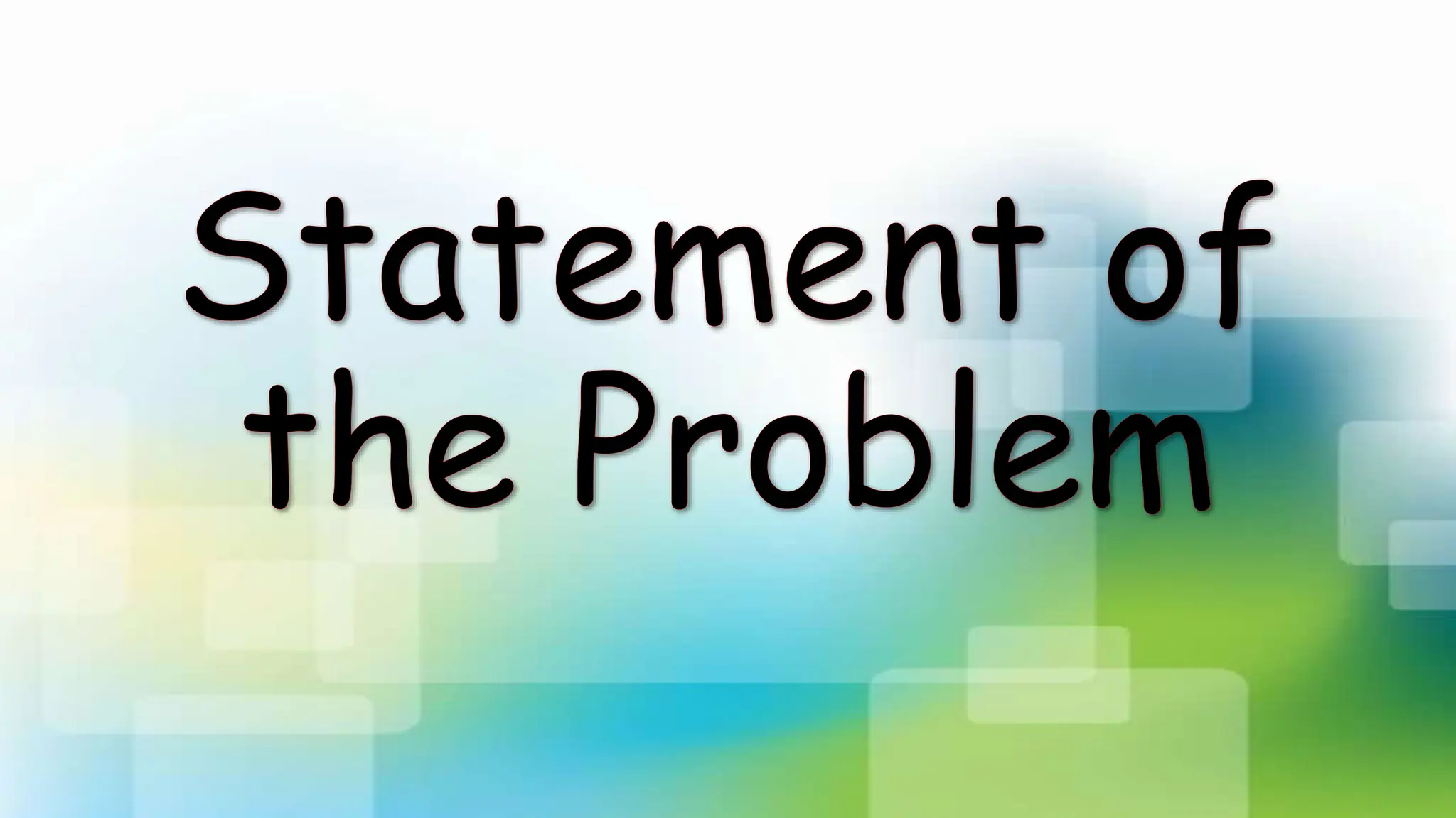 07 Statement of the Problem.pptx