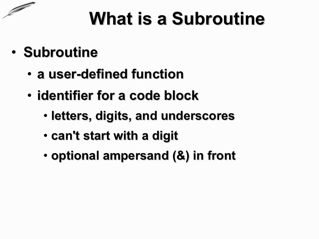 Subroutines Subroutines