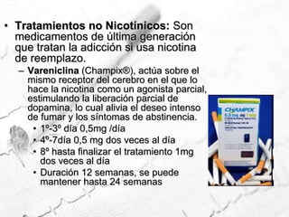 Hidroterapia: tome baños de vapor o saunas. A través del sudor eliminamos muchísimas toxinas y con ello la memoria celular que nos impide dejar de fumar ya que reclama su cigarrillo. Apuntarnos a la piscina, bañarnos en la playa o practicar cualquier deporte puede ser en si mismo una terapia ya que a más desintoxicados estamos peor toleramos el tabaco.  Acupuntura: es quizá la terapia para dejar de fumar más utilizada y con más éxito. Se aplican en la oreja una serie de pequeñísimas agujas en determinados puntos. Se busca especialmente disminuir la ansiedad y favorecer el drenaje del pulmón. No suele doler, es rápida y acostumbra a ser bastante eficaz.