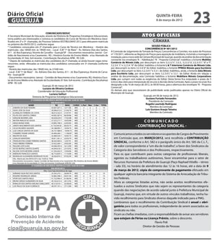 Diário Oficial
 GUARUJÁ
                                                                                                                                                                    quinta-feira
                                                                                                                                                                    8 de março de 2012
                                                                                                                                                                                                           23
                                        COMUNICADO/SEDUC
A Secretaria Municipal de Educação, através da Diretoria de Programas Estratégicos Educacionais,                                                     Atos oficiais
torna público aos interessados e convoca os candidatos do Curso de Técnico em Mecânica classi-
ficados em 2ª e 3ª chamadas, do Processo Seletivo VESTIBULINHO 2012 para efetuarem matrícula                                                                     câmara
no próximo dia 09/03/2012, conforme segue:
* Candidatos convocados em 2ª chamada para o Curso de Técnico em Mecânica: - Horário das                                                                            SESSÃO PÚBLICA
matrículas : das 16h00 min. às 19h00 min. - Local : E.M “1º de Maio” - Av. Adriano Dias dos Santos,                                                          CONCORRÊNCIA Nº 001/2012
611 - Jd. Boa Esperança, Vicente de Carvalho - Guarujá/SP  - Documentos necessários: (xerox) - Cer-                  A Comissão de Julgamento de Tomada de Preços, Concorrências e Convites, nos autos do Processo
tidão de Nascimento e/ou Casamento ; RG ; Histórico Escolar do Ensino Médio   e/ou Atestado de                       nº 170/2011, referente ao Registro de Preços para aquisição de mobiliário, incluindo a montagem e
Escolaridade; 01 foto 3x4 recente ; Contribuição (facultativa) APM - R$ 5,00 .                                       instalação, para a nova sede da Câmara Municipal de Guarujá, quando da análise da documentação
 * Depois de realizadas as matrículas dos candidatos da 2ª chamada, se ainda houver vagas rema-                      constante nos envelopes “A – Habilitação”, “B – Proposta Comercial”, inabilitou a licitante Multitec
nescentes, serão efetuadas as matrículas dos candidatos convocados em 3ª chamada conforme                            Comércio de Móveis Ltda. por descumprir os itens 3.2.3.2.”c”, 3.3.3., 3.2.3.3.”a”, 3.2.3.3.”c”, “d” e “f”,
segue :                                                                                                              3.2.3.4. “c” e 3.2.3.4. “d” do Edital. Inabilitou a licitante L & T Interiores Comércio de Móveis Ltda.
- Horário das matrículas: das 19h00 min. às 21h00 min.                                                               por descumprir os itens 3.2.3.4.”d” do Edital. Inabilitou a licitante PPMSA Móveis para Escritório
- Local : E.M “1º de Maio”  - Av. Adriano Dias dos Santos, 611 - Jd. Boa Esperança, Vicente de Carva-                Ltda. por descumprir os itens 3.2.3.4.”c” e 3.3.1. do Edital. Inabilitou, ainda, a licitante Zeta Móveis
lho - Guarujá/SP                                                                                                     para Escritório Ltda. por descumprir os itens 3.2.3.4.”c” e 3.3.1. do Edital. Ainda em relação a
- Documentos necessários: (xerox) - Certidão de Nascimento e/ou Casamento; RG; Histórico Esco-                       análise da documentação, esta Comissão habilitou a licitante Mobiliare Móveis Corporativos
lar do Ensino Médio e/ou Atestado de Escolaridade; 01 foto 3x4 recente ; Contribuição (facultativa)                  Ltda. por cumprir com todas as exigências do Edital. Desta forma fica estipulado o prazo de 5
APM - R$ 5,00                                                                                                        (cinco) dias úteis para interposição de recurso à decisão desta Comissão. Após o prazo recursal, fica
                                     Guarujá, 05 de março de 2012                                                    designado o dia 16 de março de 2012, às 09:30 horas, para a abertura dos envelopes “B – Proposta
                                      Luciano de Oliveira Cardoso                                                    Comercial”.
                                 Coordenador de Educação Profissional                                                Os demais atos que necessitarem de publicidade serão publicados apenas no Diário Oficial do
                                            Luciana Salituri                                                         Município de Guarujá.
                          Diretoria de Programas Estratégicos Educacionais                                                                                Guarujá, em 06 de março de 2012.
                                                                                                                                                              Gustavo Furtado Fernandes
                             2ª CHAMADA DE MECÂNICA (MATRÍCULAS DAS 16:00 ÀS 19:00)
                                                                                                                                                                Presidente da Comissão
                                                      DIA 09/03/2012
                          NOME                             RG          NASC.     CURSO L.Port Mat. C.Ger     TOTAL
                                                                                                                                                             Rogelio Laurindo Rodriguez
 1    JONATAS DA SILVA TEIXEIRA                       43.607.207-5 12/11/85       MEC     5      6     8       19                                                Membro da Comissão
 2    ISAIAS JOSE DA SILVA                            30.006.612-0 21/04/76       MEC     6      5     8       19                                            Luis Gustavo Araujo Teixeira
 3    ELIONALDO FERREIRA DA COSTA                     48.014.342-0 21/07/91       MEC     5      7     7       19                                                Membro da Comissão
 4    FELIPE DOS SANTOS CORREA                        44.005.587-8 06/09/86       MEC     5      8     6       19
 5    DARLENE BEZERRA LIMA                            40.658.629-0 17/02/88       MEC     6      7     6       19
 6
 7
      MILTON ARAUJO DE SOUSA
      DIEGO MUNIZ HORA
                                                      27.523.217-7 10/03/89
                                                      43.895.748-9 22/03/83
                                                                                  MEC
                                                                                  MEC
                                                                                          6
                                                                                          7
                                                                                                 7
                                                                                                 6
                                                                                                       6
                                                                                                       6
                                                                                                               19
                                                                                                               19
                                                                                                                                                    COMUNICADO
 8
 9
      JANETE NASCIMENTO DOS SANTOS
      CELSO RICARDO SAUDATE
                                                      8.118.544-85 06/03/74
                                                      20.188.095-7 19/04/74
                                                                                  MEC
                                                                                  MEC
                                                                                          8
                                                                                          5
                                                                                                 5
                                                                                                 9
                                                                                                       6
                                                                                                       5
                                                                                                               19
                                                                                                               19
                                                                                                                                               - CONTRIBUIÇÃO SINDICAL -
 10   LUIZ CARLOS SANTOS DA SILVA                     26.737.588-8 19/04/75 MEC           5      9     5       19
 11   THAMIRES TAIANE SANDES                          44.400.260-1 11/06/87 MEC           5      9     5       19
                                                                                                                        Comunicamos a todos os servidores e ocupantes de Cargos de Provimento
 12   WALTER DA SILVA                                 25.489.534-7 10/05/75       MEC     7      7     5       19
 13   LENALDO MONTEIRO                                30.811.361-5 23/03/79       MEC     7      7     5       19       em Comissão que, em MARÇO/2012, será recolhida a CONTRIBUIÇÃO
 14   FRANSUELTON COSME FERREIRA SANTOS               48.563.409-0 12/07/91       MEC     7      7     5       19
 15   TIAGO RIBEIRO FERREIRA                          33.432.369-1 24/02/85       MEC     9      5     5       19
                                                                                                                        SINDICAL, conforme o Art. 582 e o parágrafo único do Art. 585 da C.L.T.,
 16   PAULINO LEITE ILOES                             44.048.293-8 16/12/89       MEC    10      4     5       19       de valor correspondente a “um dia de trabalho”, a favor dos Sindicatos da
 17   DEYSE BEATRIZ SANTOS DUARTE                     44.094.618-5 23/10/92       MEC    10      4     5       19
 18   NILSON COSTA BEZERRA JUNIOR                     41.550.442-9 13/04/84       MEC     5     10     4       19       Categoria dos Servidores e dos Professores, respectivamente.
 19   EMERSON FRANCISCO SANTOS                        46.716.859-3 11/10/89       MEC     8      7     4       19       Para os que contribuem para outras categorias de profissionais liberais,
 20   REGINALDO ALEXANDRE RODRIGUES FILHO             36.026.874-2 07/02/94       MEC     8      7     4       19
      Obs.: Matrículas dia 09/03/2012 das 16:00 às 19:00                                                                agentes ou trabalhadores autônomos, favor encaminhar para o setor de
      Documentos necessários: Cópias: Certidão de Nascimento e/ou Casamento: RG; Histórico do Ensino Médio
      e/ou Atestado de Escolaridade; 01 Foto 3x4 recente; Conribuição APM R$ 5,00.                                      Recursos Humanos da Prefeitura de Guarujá (Paço Raphael Vitiello – térreo
                              3ª CHAMADA DE MECÂNICA (MATRÍCULA DAS 19:00 ÀS 21:00)                                     - sala 33), no horário de atendimento das 12 às 16 horas, até a data de 9
                                                      DIA 09/03/2012
                                            Obs.: Caso haja desistência da vaga.                                        de março de 2012, cópia do comprovante de pagamento efetuado em
 1    ADRIANO SILVA PAZ DOS SANTOS                    25.545.273-1 20/09/74       MEC     9      6     4      19
                                                                                                                        qualquer agência bancária integrante do Sistema de Arrecadação de Tribu-
 2    ROGERIO RODRIGUES AREIAS                        54.983.398-5 04/01/94       MEC     6     10     3      19
 3    VITOR DOS SANTOS MELO                           41.732.996-9 01/06/94       MEC     7      9     3      19        tos Federais.
 4    BRUNO SERGIO GUIMARÃES DA SILVA                 49.102.613-4 20/12/92       MEC     8      8     3      19
 5    RONALDO DOS SANTOS AVELINO CAVALCANTE 40.514.010-1 02/06/85                 MEC     9      7     3      19
                                                                                                                        Afora as categorias listadas acima, não serão aceitos recolhimentos efe-
 6    LUIS PAULO DA SILVA FLORENCIO                   48.597.101-x 27/12/89       MEC     9      9     1      19        tuados a outros Sindicatos que não sejam os representantes da categoria
                                                                                                                        quando das negociações de acordo salarial junto à Prefeitura Municipal de




        CIPA
                                                                                                                        Guarujá, mesmo que, em virtude de outros vínculos trabalhistas, tenha ha-
                                                                                                                        vido recolhimento para Sindicato diverso daquele indicado para a PMG.
                                                                                                                        Lembramos que o recolhimento da Contribuição Sindical é anual e obri-
                                                                                                                        gatório para todos os profissionais, independente de serem associados ao
                                                                                                                        sindicato ou não.
                                                                                                                        Ficam as chefias imediatas, com a responsabilidade de avisar aos servidores
      Comissão Interna de                                                                                               que estejam de Férias ou Licença Prêmio, sobre o desconto.
     Prevenção de Acidentes                                                                                                                              Flavio Poli
                                                                                                                                                Diretor de Gestão de Pessoas
cipa@guaruja.sp.gov.br
 