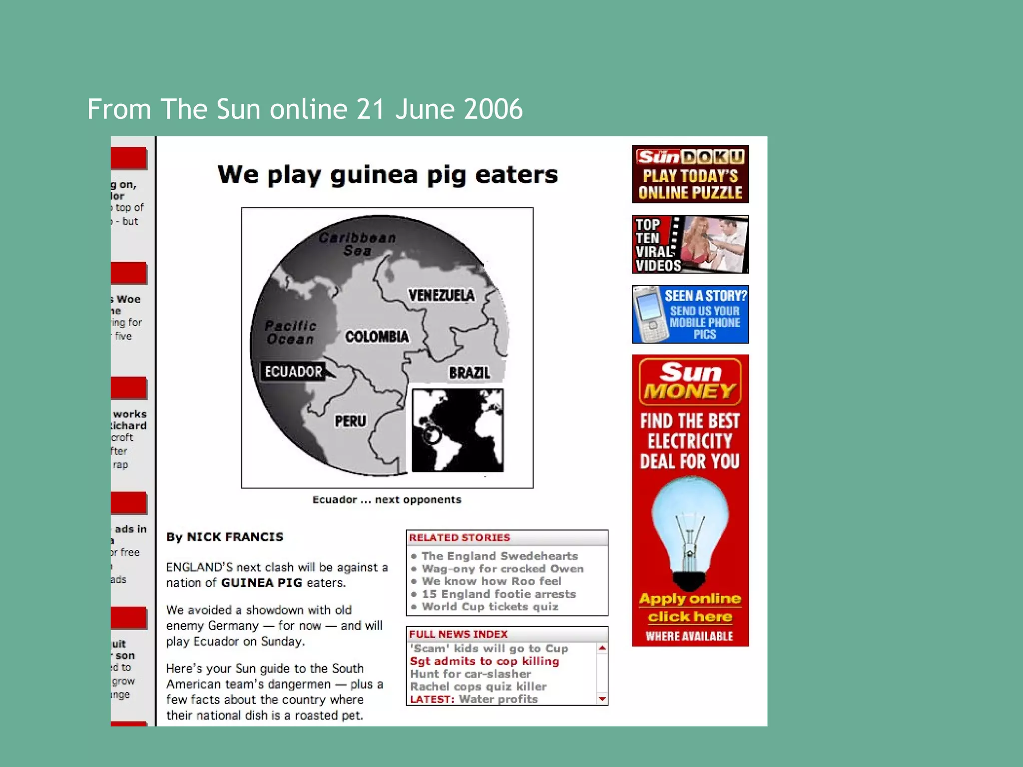 From The Sun online 21 June 2006

 