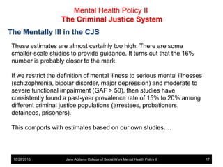 Mental Health Policy - Mental Illness and the Criminal Justice System ...