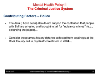 Mental Health Policy - Mental Illness and the Criminal Justice System ...