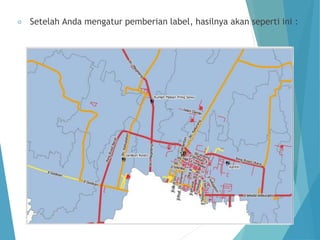 Setelah Anda mengatur pemberian label, hasilnya akan seperti ini : 
 