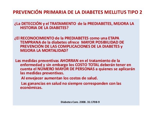 Prevención en diabetes mellitus tipo 2. ¿Debemos insistir? Prevención en diabetes mellitus tipo 2. ¿Debemos insistir?