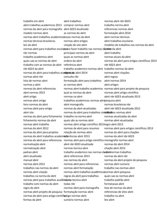 trabalho em abnt
abnt trabalhos academicos 2013
normas da abnt para monografia
modelo normas abnt
normas abnt trabalhos academicos
normas técnicas brasileiras
leis da abnt
normas abnt para trabalhos escolares
nbr normas
trabalho academico abnt
quais sao as normas da abnt
trabalho com as normas da abnt
nbr 6023 da abnt
normas da abnt para trabalhos acadêmicos
normas abnt nbr
lista de normas abnt
normas a abnt
normas da abnt referencias
abnt normas 2013
abnt artigo
normas abnt artigo
livro normas da abnt
normas abnt para artigo
abnt site
normas da abnt para fichamento
fichamento normas da abnt
normas abnt trabalho
normas da abnt 2012
normas da abnt para projetos
normas da abnt trabalhos academicos
normas da abnt para referencias
normalização abnt
normatização abnt
padrao abnt
abnt atualizada
manual abnt
normas abnt 2012
trabalhos nas normas da abnt
normas abnt citação
trabalhos na norma da abnt
normas abnt para trabalhos acadêmicos
trabalho com normas da abnt
regra do abnt
normas abnt projeto de pesquisa
normas da abnt para artigo cientifico
formas da abnt
abnt trabalhos
comprar normas abnt
abnt 6023 atualizada
as normas do abnt
novas normas da abnt
normas abnt artigos
citação de site abnt
como fazer trabalho nas normas da abnt
principais normas da abnt
quais as normas abnt
ordens da abnt
referência abnt
trabalho academico normas abnt
regras da abnt 2014
consulta nbr
formatação abnt para trabalhos
as normas abnt
normas abnt trabalho academico
qual as normas da abnt
normas na abnt
trabalhos academicos normas abnt
abnt monografia
normas da abnt atualizadas
normas da abnt para trabalhos cientificos
trabalho na norma abnt
quais são as normas abnt
normas abnt artigo científico 2013
normas da abnt para resumos
relação de normas abnt
referências abnt 2013
normas abnt para artigo cientifico
abnt nbr 6023 atualizada
normas tecnica abnt
trabalho academico nas normas da abnt
abnt referencias 2013
nas normas da abnt
normas abnt para referencias
normas abnt formatação
normas abnt trabalhos acadêmicos
regras da abnt para trabalhos
norma tecnica abnt
todas nbr
normas abnt para monografia
formatação normas abnt
artigo normas abnt
sumário normas abnt
normas abnt nbr 6023
trabalho norma abnt
referencias normas abnt
formatação abnt 2014
abnt normas técnicas
abnt trabalhos escolares
modelos de trabalhos nas normas da abnt
forma da abnt
abnt trabalho
normas atuais da abnt
normas da abnt para artigos científicos 2013
nbr 6023 abnt
trabalho normas da abnt
normas abnt citações
abnt regras
abnt normas 2014
abnt artigos
normas abnt para projeto de pesquisa
normas abnt artigo científico
abnt nbr 6023 atualizada 2013
pesquisa abnt
normas brasileiras nbr
abnt nbr 6023 atualizada 2012
trabalhos normas abnt
normas atualizadas da abnt
normas abnt atualizadas
regra abnt 2013
normas abnt para artigos científicos 2013
normas da abnt para citações
normas da abnt nbr 6023
monografia normas abnt
normas do abnt 2014
citação abnt 2013
abnt normas trabalhos
normas da abnt nbr
normas da abnt projeto de pesquisa
normas abnt sumario
trabalho nas normas abnt
normas abnt pesquisa
quais sao as normas abnt
trabalho padrão abnt
formatacao abnt
lista de normas da abnt
referencias de sites abnt
trabalho na abnt
leis abnt
 