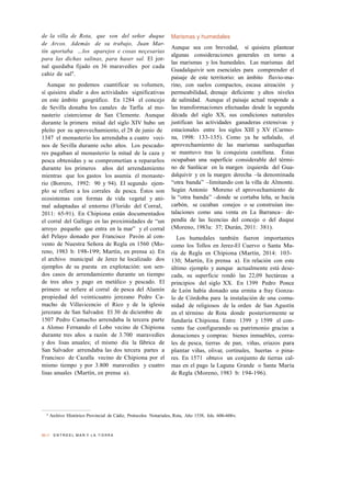9
Archivo Histórico Provincial de Cádiz, Protocolos Notariales, Rota, Año 1538, fols. 606-606v.
86 // E N T R E E L M A R ...
