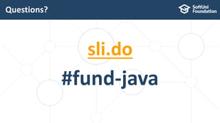 sli.do
#fund-java
Questions?
2
 