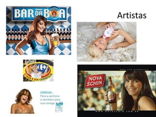 Artistas
 
