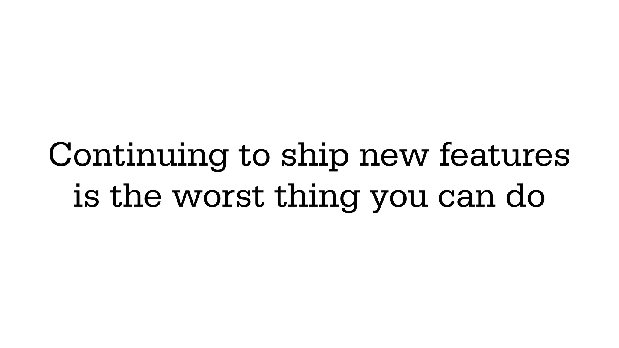 THE KEY IS TO MAP OUT THE USER
LIFECYCLE FOR YOUR PRODUCT
 