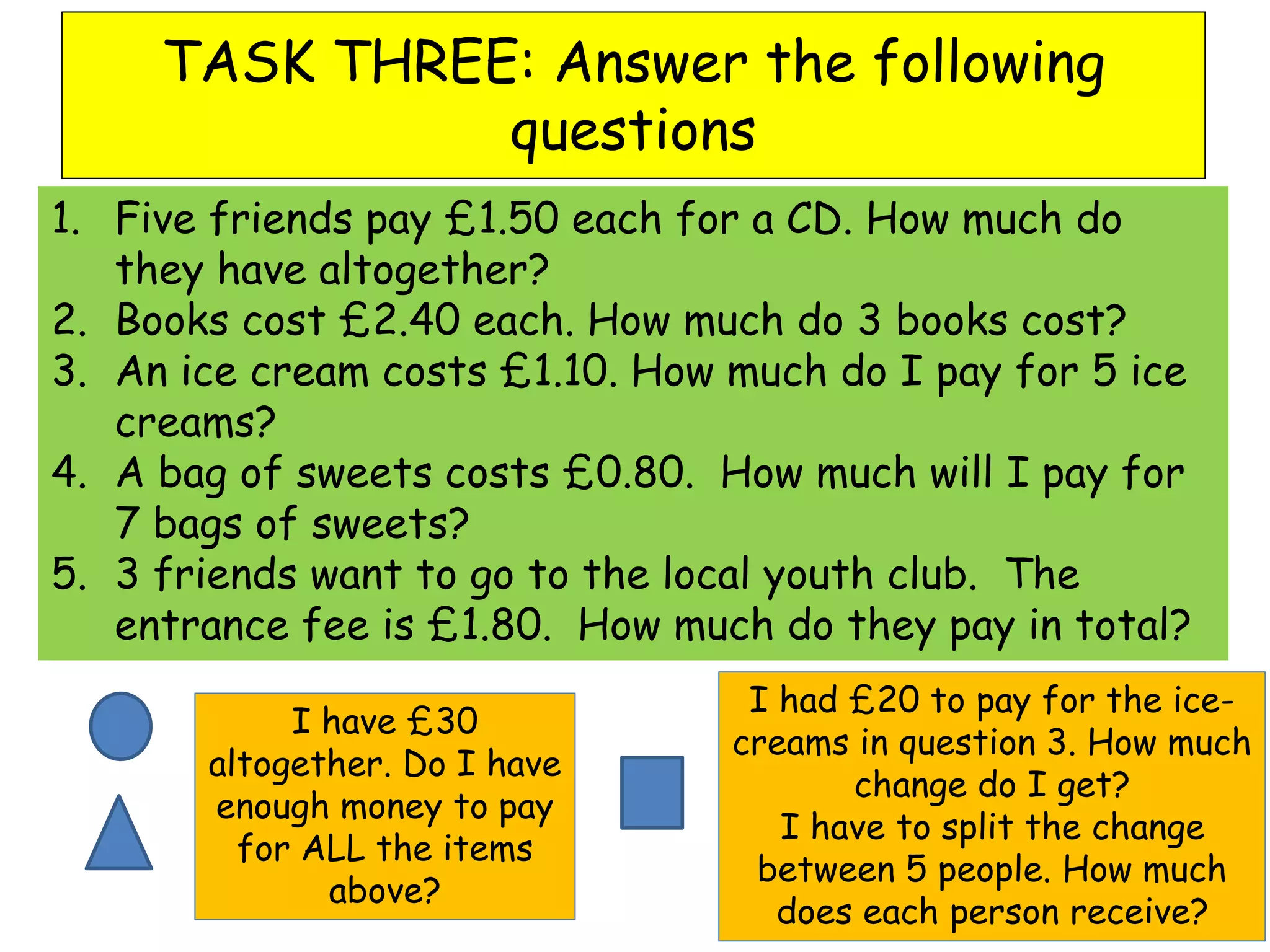 How Much Cene Math Problem 08.05.13 Decimals - Multiplying.pptx
