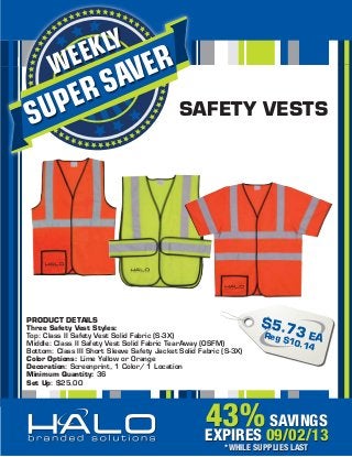 Classs II and III Safety Vests 43% off 