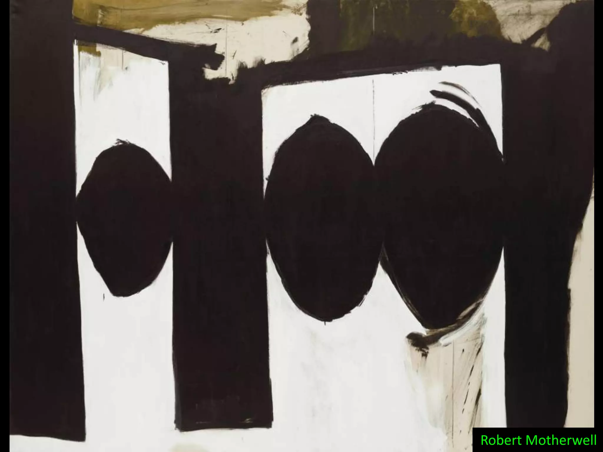 Robert Motherwell
 