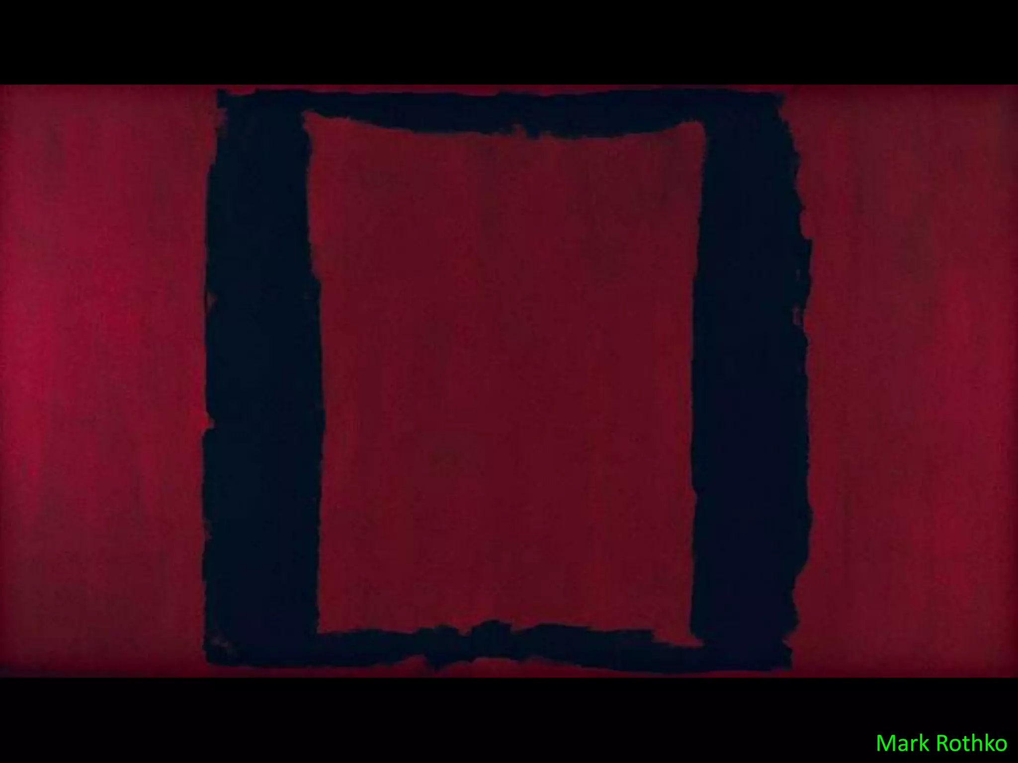 Mark Rothko
 