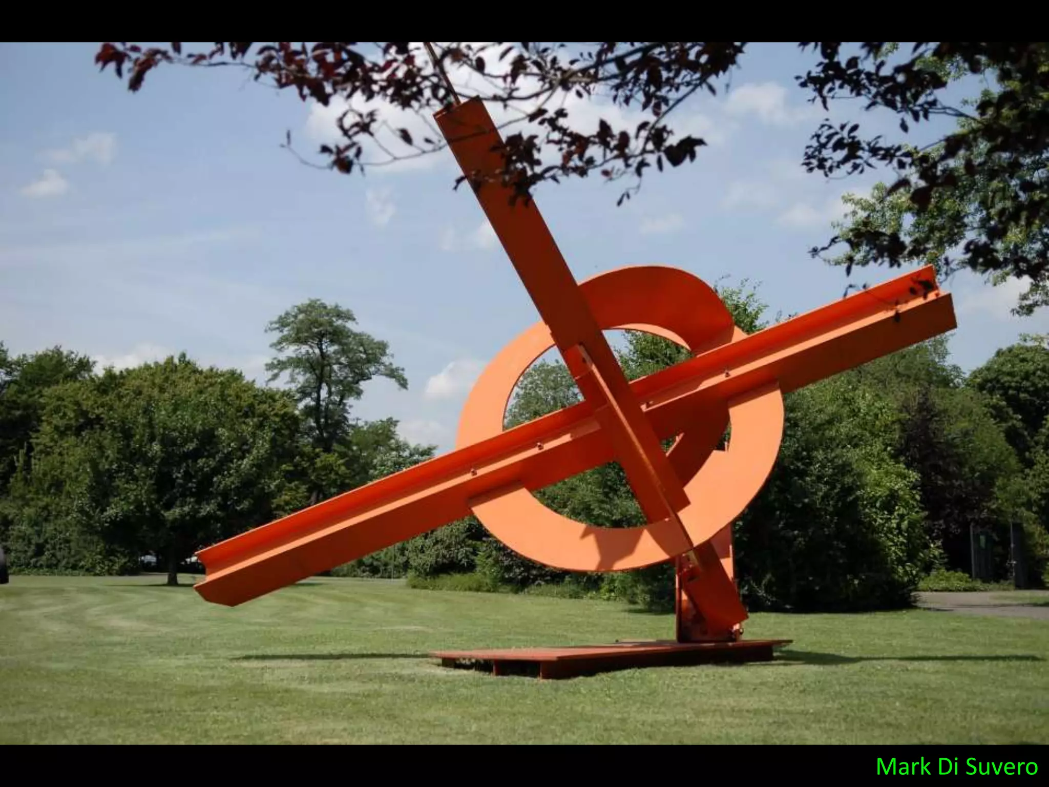 Mark Di Suvero
 