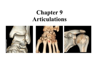 Chapter 9 Articulations 
