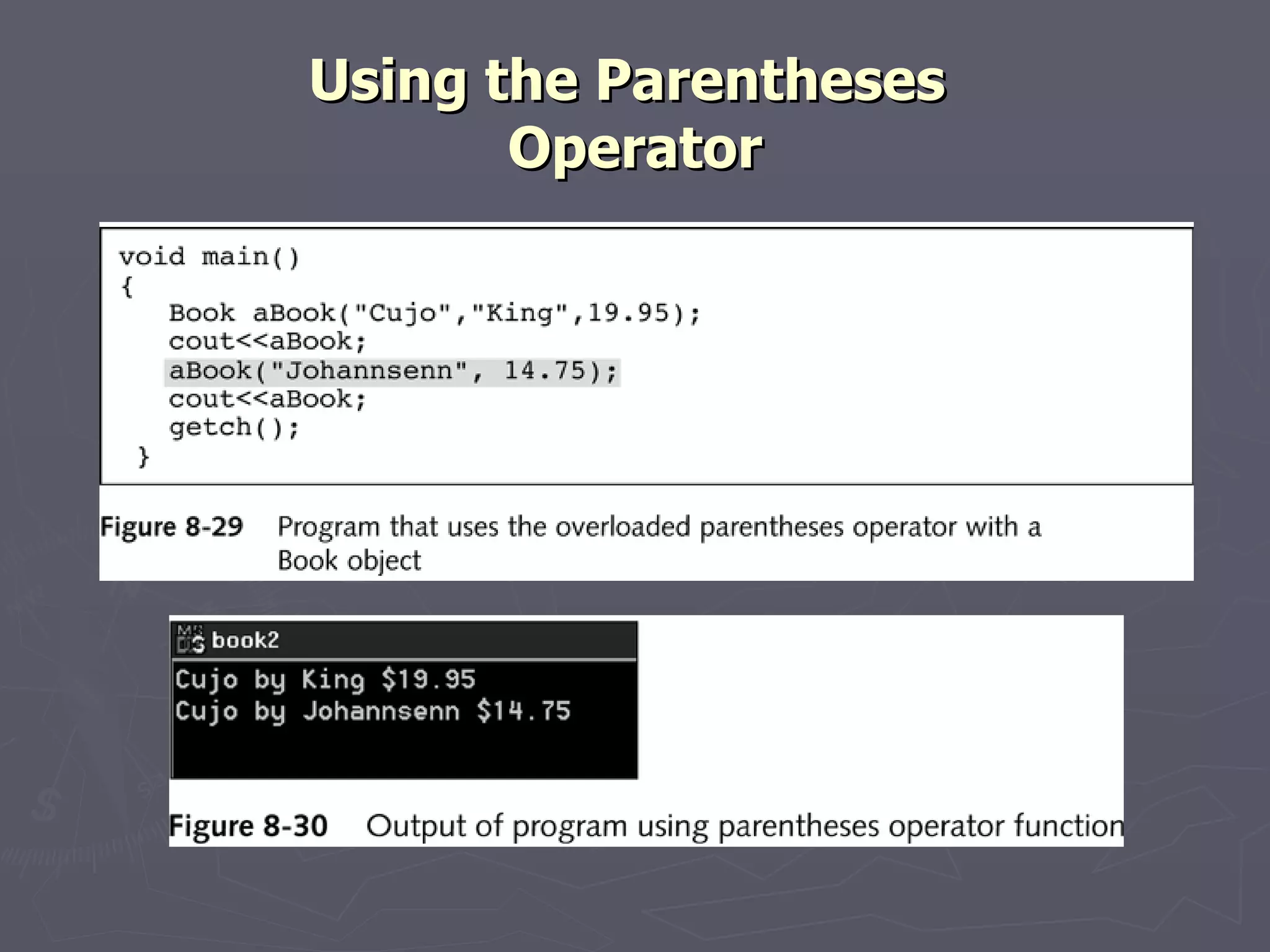 Using the Parentheses  Operator 